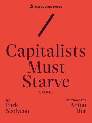 cover image of Capitalists Must Starve